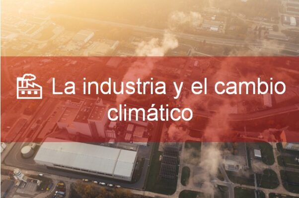 la industria y el cambio climático